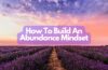 How To Build An Abundance Mindset