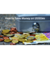 How to Save Money on Utilities