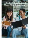  A Student’s Guide to Saving Money While Writing Essays