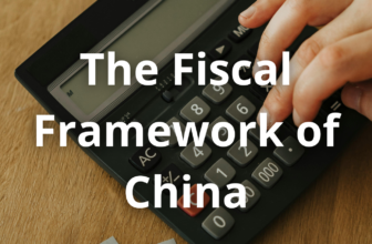 The Fiscal Framework of China