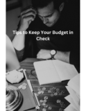 Tips to Keep Your Budget in Check
