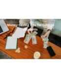 Money-Saving Tips for College Students
