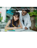 Smart Spending Techniques for Living Below