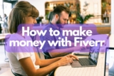 How to make money with Fiverr
