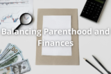 Balancing Parenthood and Finances